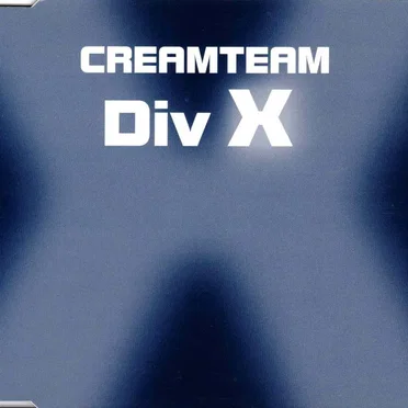 Div X (The Remixes) by CreamTeam - album cover