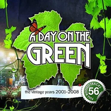 A Day on the Green: The Vintage Years 2001–2008 by Various Artists - album cover