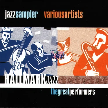 Hallmark Jazz: The Great Performers by Various Artists - album cover