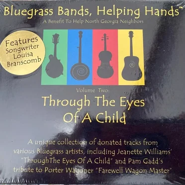 Bluegrass Bands, Helping Hands, Volume Two: Through the Eyes of a Child by Various Artists - album cover