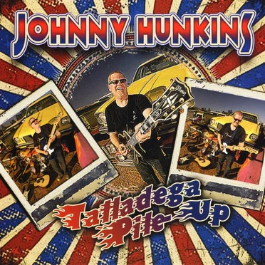 Talladega Pile-Up by Johnny Hunkins - album cover