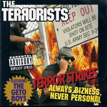 Terror Strikes - Always Bizness, Never Personal by The Terrorists - album cover