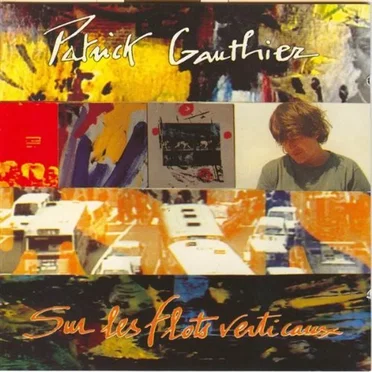 Sur les flots verticaux by Patrick Gauthier - album cover