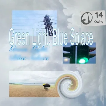 green light, blue solace by owho - album cover