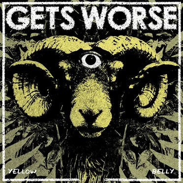 Yellow Belly by Gets Worse - album cover
