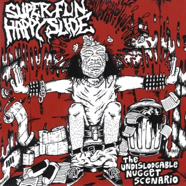 The Undislodgable Nugget Scenario by Super Fun Happy Slide - album cover