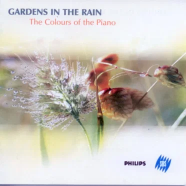 Gardens in the Rain - The Colours of the Piano by Various Artists - album cover