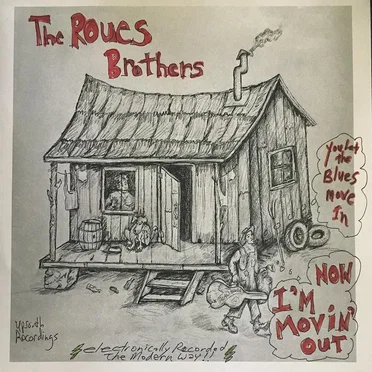 (You Let the Blues Move In) Now I’m Movin’ Out