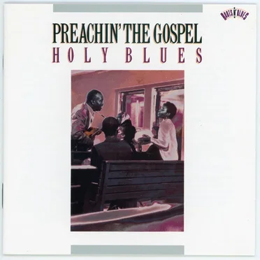 Preachin' The Gospel: Holy Blues by Various Artists - album cover