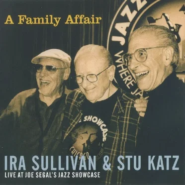 A Family Affair: Live at Joe Segal's Jazz Showcase