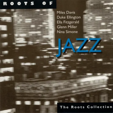 Roots of Jazz by Various Artists - album cover