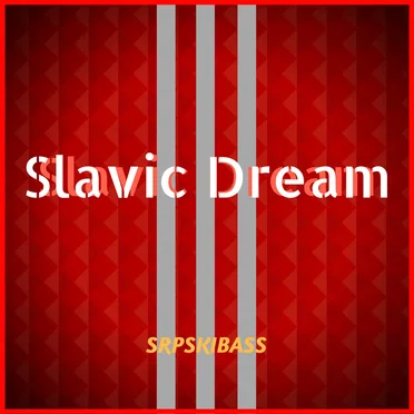 Slavic Dream