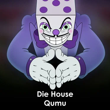 Die House (from "Cuphead")