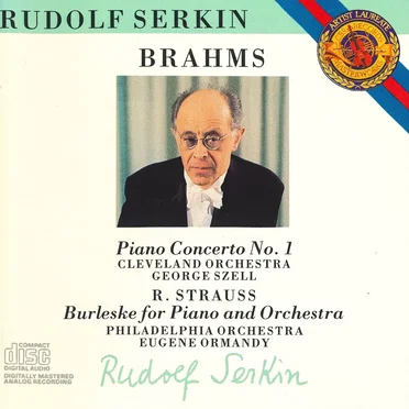 Brahms: Piano Concerto No. 1 & R. Strauss: Burleske for Piano & Orchestra