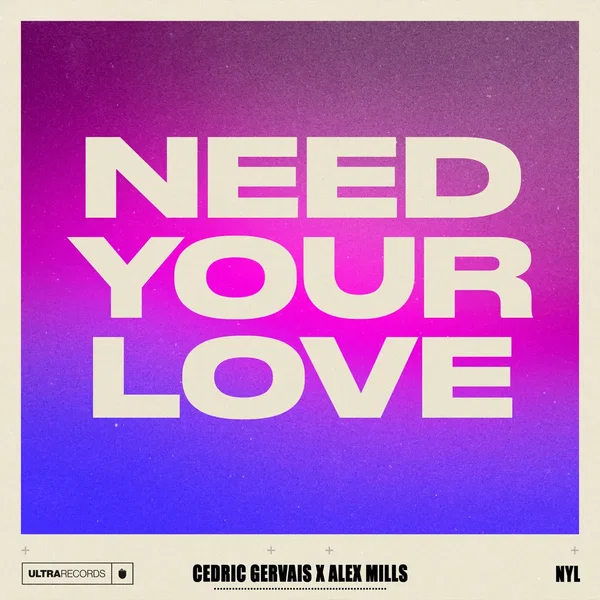Need Your Love