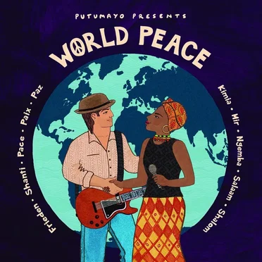 Putumayo Presents: World Peace by Various Artists - album cover