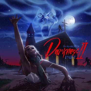 In Search of Darkness - Part II (Original Documentary Soundtrack) by Various Artists - album cover
