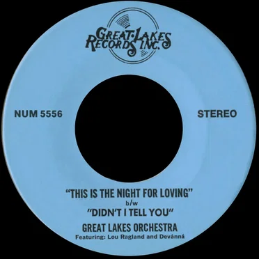 This Is the Night for Loving / Didn’t I Tell You