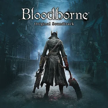 Bloodborne: Original Soundtrack by Various Artists - album cover
