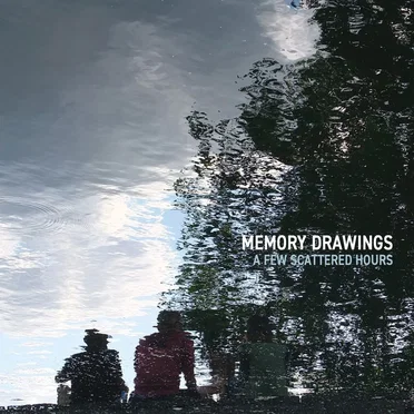 A Few Scattered Hours by Memory Drawings - album cover