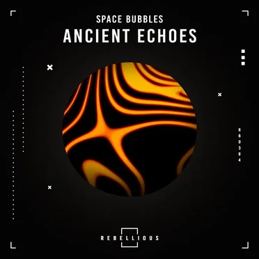 Ancient Echoes by Space Bubbles - album cover