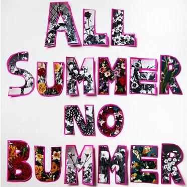 All Summer No Bummer