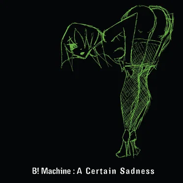 A Certain Sadness