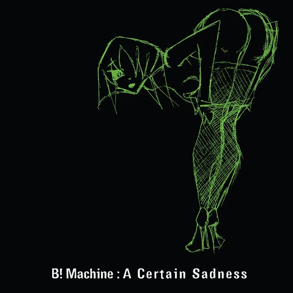 A Certain Sadness