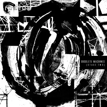 Obsolete Machines [Stage Two]