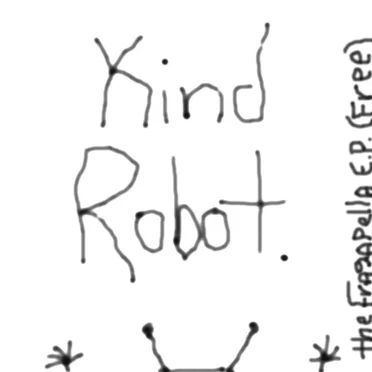 The Fragapella E.P. by Kind Robot - album cover