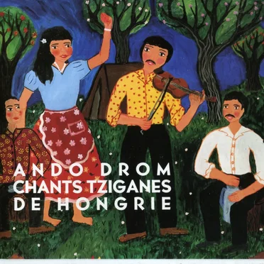 Chants Tziganes de Hongrie