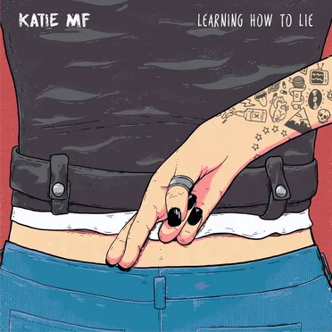 Learning How to Lie by Katie MF - album cover