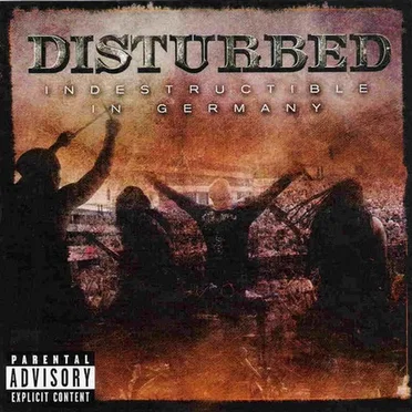 Indestructible in Germany by Disturbed - album cover