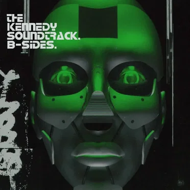 B-Sides. by The Kennedy Soundtrack - album cover