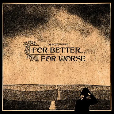 For Better, For Worse