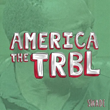 America the TRBL