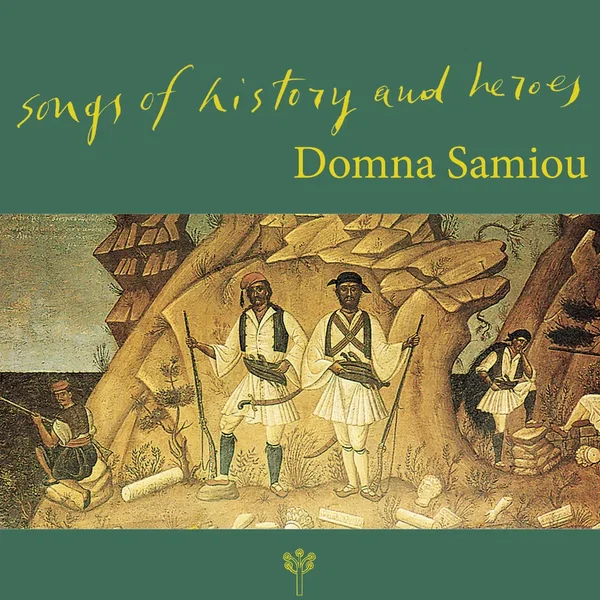 Songs of History and Heroes