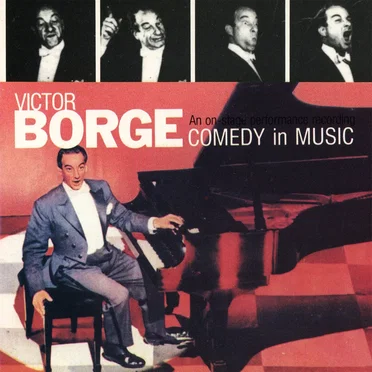 Comedy in Music by Victor Borge - album cover