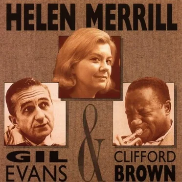 Helen Merrill With Gil Evans & Clifford Brown