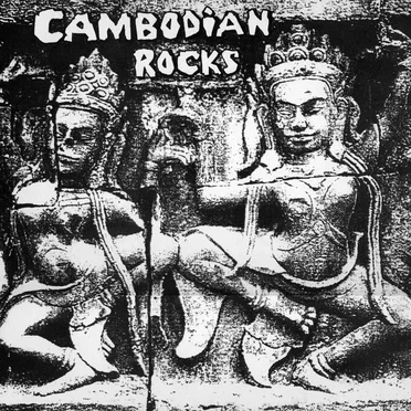 Cambodian Rocks by Various Artists - album cover