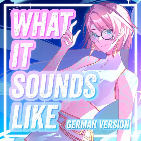 What It Sounds Like