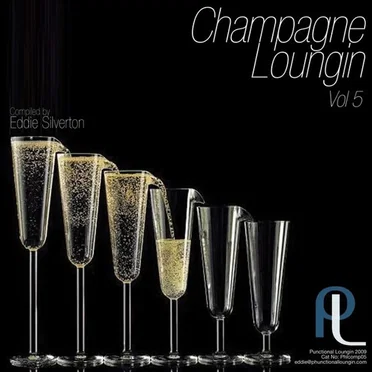 Champagne Loungin, Volume 5 by Various Artists - album cover