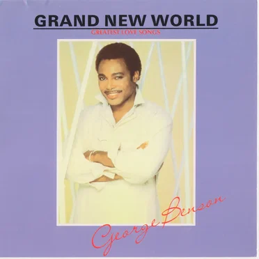 Grand New World - Greatest Love Songs