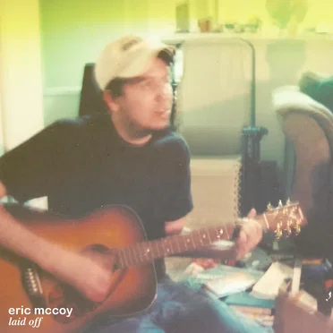 Laid Off by Eric McCoy - album cover