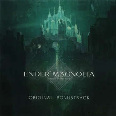 ENDER MAGNOLIA: Bloom in the Mist ORIGINAL BONUSTRACK