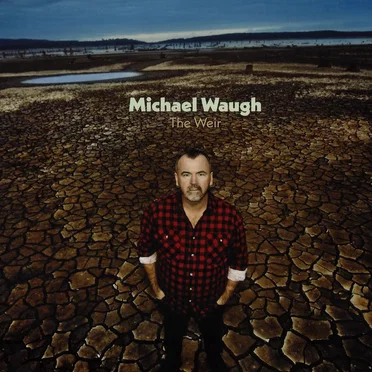 The Weir by Michael Waugh - album cover