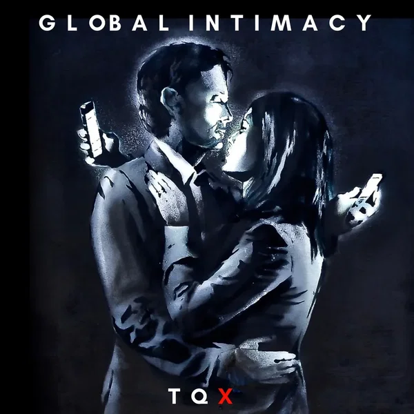 Global Intimacy