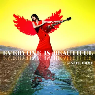 Everyone Is Beautiful by Ainjel Emme - album cover