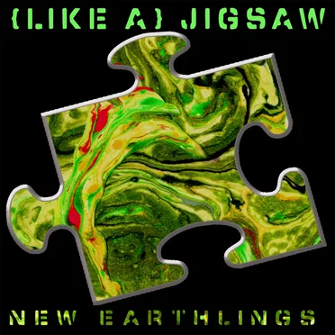 (Like a) Jigsaw by New Earthlings - album cover