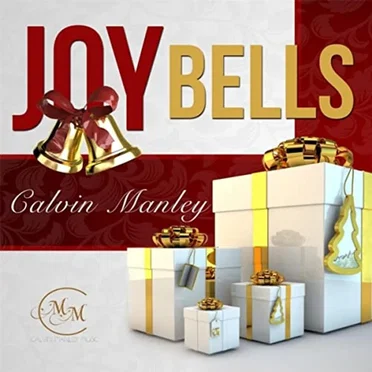 Joy Bells by Calvin Manley - album cover